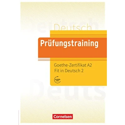 Abbildung von Prüfungstraining DaF A2: Goethe Zertifikat Fit in Deutsch 2 Übungsbuch mit Lösungen und Audios als Download