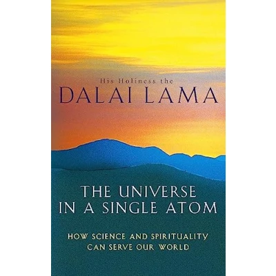 Abbildung von The Universe In A Single Atom: How science and spirituality can serve our world