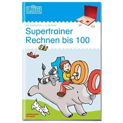 Abbildung von LÜK: Supertrainer Rechnen bis 100, 2. Klasse: Klasse Mathematik 100 (LÜK Übungshefte: Mathematik)