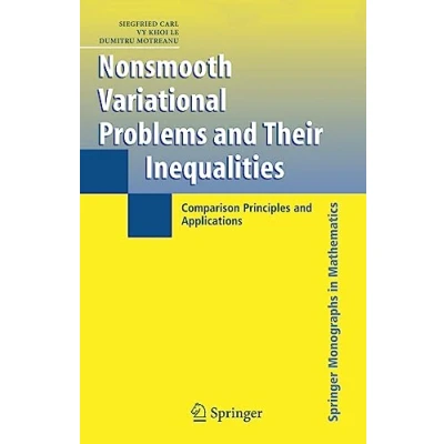 Abbildung von Nonsmooth Variational Problems and Their Inequalities: Comparison Principles Applications (Springer Monographs in Mathematics)