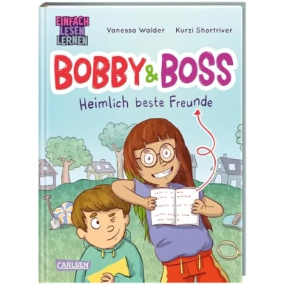 Abbildung von Bobby und Boss: Heimlich beste Freunde: Einfach Lesen Lernen Witziges Kinderbuch für Leseanfänger ab 6 über eine geheime Freundschaft die Suche nach mega magischen Momenten
