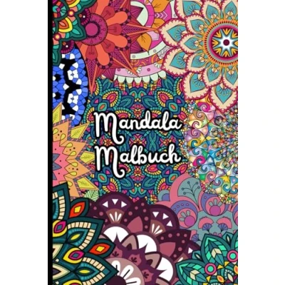 Abbildung von Mandala Malbuch für Erwachsene und Kinder 50 Zauberhafte Mandalas zum ausmalen ideal zur Kreative Entspannung Achtsamkeit