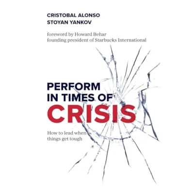 Abbildung von PERFORM in Times of Crisis: How to lead when things get tough
