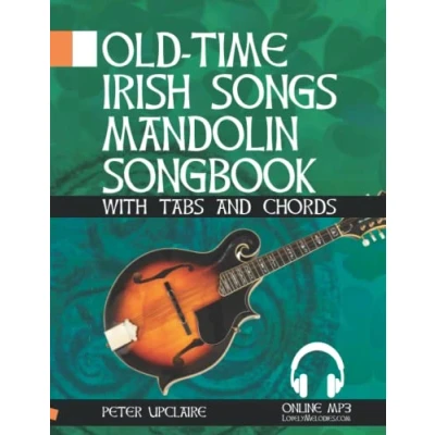 Abbildung von Old Time Irish Songs Mandolin Songbook for Beginners with Tabs and Chords