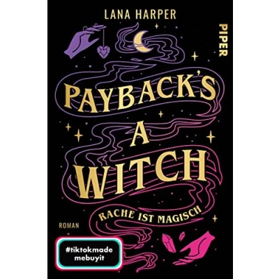 Abbildung von Payback&#039;s a Witch Rache ist magisch: Roman Cosy Fantasy Romantisch, erfrischend unterhaltsam und mit Suchtfaktor!