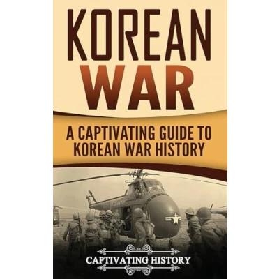 Abbildung von Korean War: A Captivating Guide to War History (U.S. Military History)