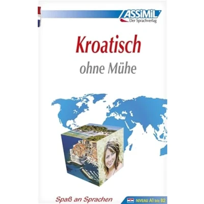 Abbildung von Assimil Kroatisch ohne Mühe: Lehrbuch (Niveau A1 bis B2) (Senza sforzo)