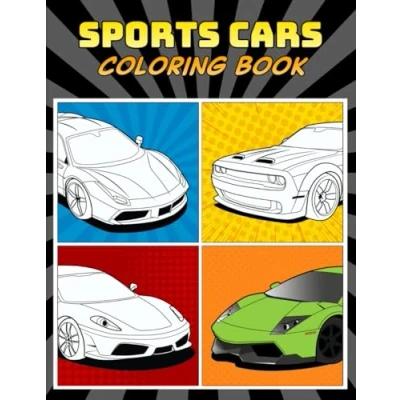 Abbildung von Sports Cars Coloring Book: A Collection of 45 Cool Supercars Relaxation Pages for Kids, Adults, Boys, and Car Lovers
