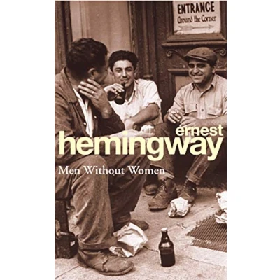 Abbildung von Men Without Women: Ernest Hemingway (Arrow Classic S)
