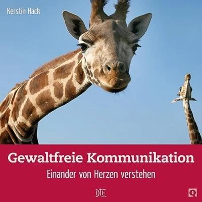 Abbildung von Gewaltfreie Kommunikation: Eine Sprache des Lebens Autorisierte Hörfassung