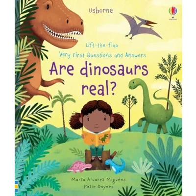 Abbildung von Are Dinosaurs Real? (Very First Lift the Flap Questions and Answers): 1 Answers)