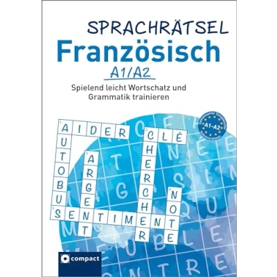 Abbildung von Sprachrätsel Französisch: Spielend leicht Wortschatz und Grammatik trainieren A1 A2