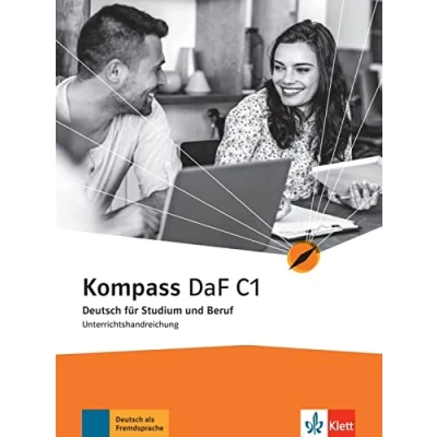 Abbildung von Kompass DaF C1: Deutsch für Studium und Beruf. Unterrichtshandreichung (Kompass DaF: Beruf)