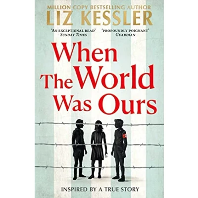 Abbildung von When the World Was Ours: A book about finding hope in darkest of times