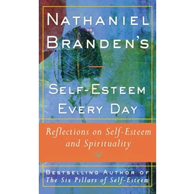 Abbildung von Nathaniel Brandens Self Esteem Every Day: Reflections on and Spirituality