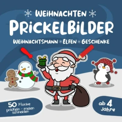 Abbildung von Weihnachten Prickelbilder ab 4 Jahre prickeln malen schneiden: Prickelblock &amp; Prickelbuch zum basteln, Bastelbuch mit Ideen ... Prickelset Bastelset ohne Prickelnadel