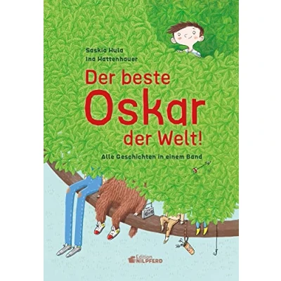 Abbildung von der beste Oskar Welt: Alle Geschichten in einem Band