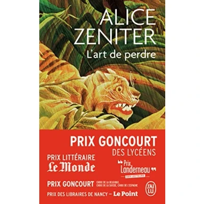 Abbildung von L&#039;art de perdre: Roman. Prix Goncourt des Lycéens 2017 (J&#039;ai lu, 12281, Band 12281)
