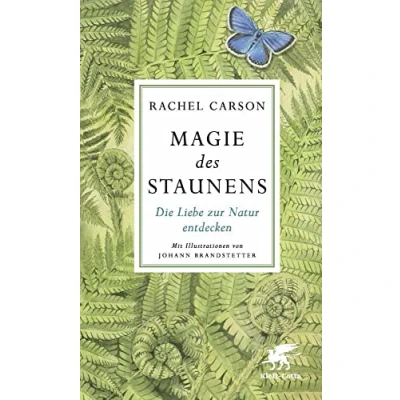 Abbildung von Magie des Staunens: Die Liebe zur Natur entdecken