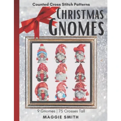 Abbildung von Christmas Gnomes Counted Cross Stitch Patterns: Easy, Fast, and Small Holiday Needlepoint Designs Great Ornament Minis For Beginners