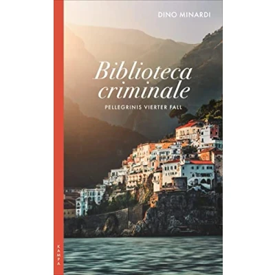 Abbildung von Biblioteca criminale: Pellegrinis vierter Fall (Ein für Pellegrini)