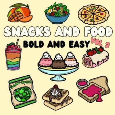 Abbildung von Snacks and Food Coloring Book: Volume 2 Bold Easy Designs for Adults Kids (Bold Books)