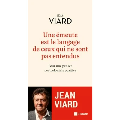 Abbildung von une émeute est le langage de ceux qui ne sont pas entendus: Pour pensée post coloniale positive