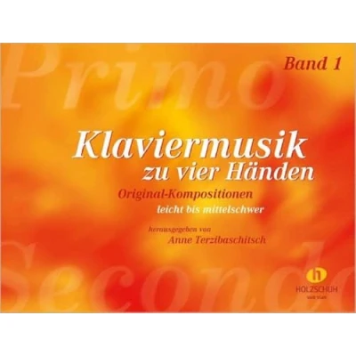 Abbildung von Klaviermusik zu vier Händen 1: Original Kompositionen, leicht bis mittelschwer
