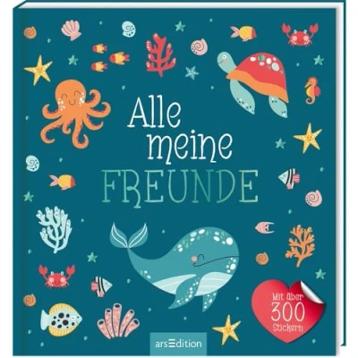 Abbildung von Alle meine Freunde Meer: mit über 300 Stickern Freundebuch für Kindergarten und Grundschule, Mädchen Jungen