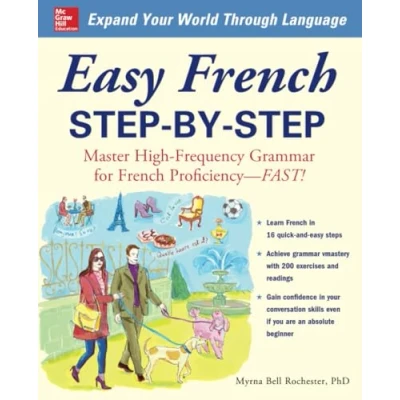 Abbildung von Easy French Step by Step: Master High Frequency Grammar for Proficiency Fast!