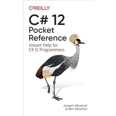 Abbildung von C# 12 Pocket Reference: Instant Help for Programmers
