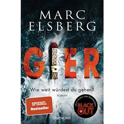 Abbildung von GIER Wie weit würdest du gehen?: Roman