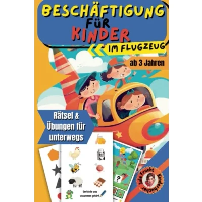 Abbildung von Beschäftigung für Kinder im Flugzeug: Farbenfrohe Rätsel &amp; Reise Spiele Kleinkinder ab 3 Jahren Malen, Labyrinthe, Wimmelbilder, Lernspiele uvm. Jungen Mädchen