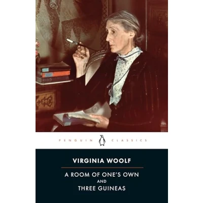 Abbildung von A Room of One&#039;s Own/Three Guineas: Virginia Woolf (PENGUIN CLASSICS)
