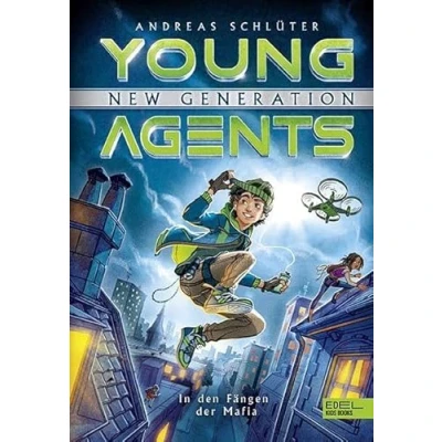 Abbildung von Young Agents New Generation (Band 1) In den Fängen der Mafia: Spannende Agenten Abenteuer für Jungen und Mädchen ab 11 Jahren