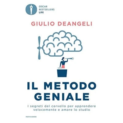 Abbildung von Il metodo geniale. I segreti del cervello per apprendere velocemente e amare lo studio (Oscar bestsellers life)
