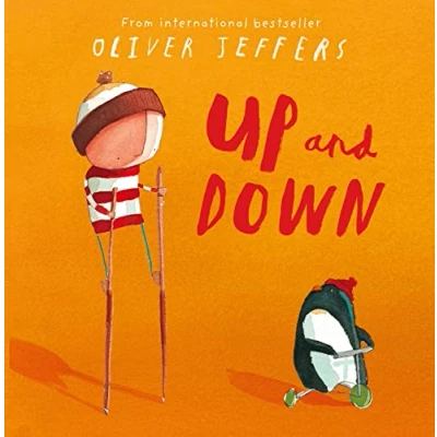 Abbildung von Up and Down: A beautiful children&#039;s picture book from international bestseller Oliver Jeffers