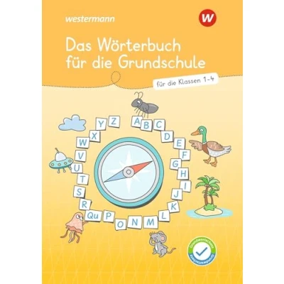 Abbildung von Westermann Unterrichtsmaterialien Grundschule: das Wörterbuch Für die Grundschule (Westermann Fach Deutsch)