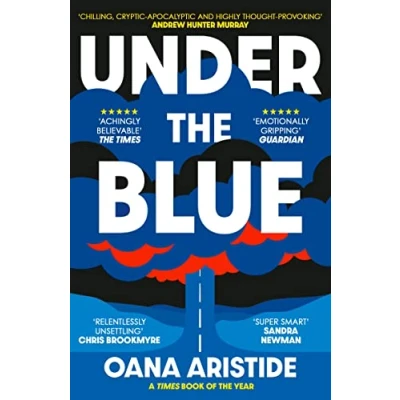 Abbildung von Under the Blue: Shortlisted for 2023 ASLE UKI Book Prize