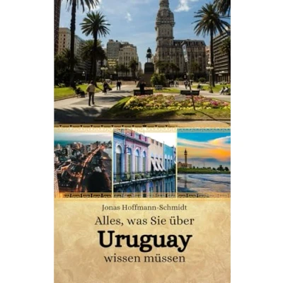 Abbildung von Alles, was Sie über Uruguay wissen müssen