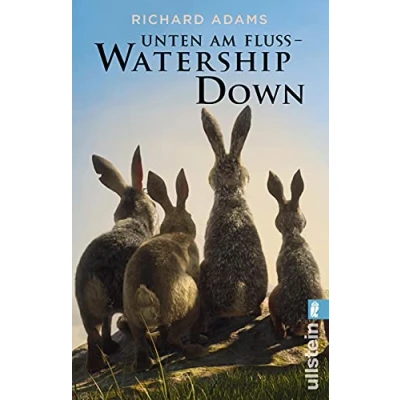 Abbildung von Unten am Fluss &#039;Watership Down&#039;: Ein ergreifendes Spiegelbild der Gesellschaft und die fesselnde Geschichte eines langen Weges in Freiheit
