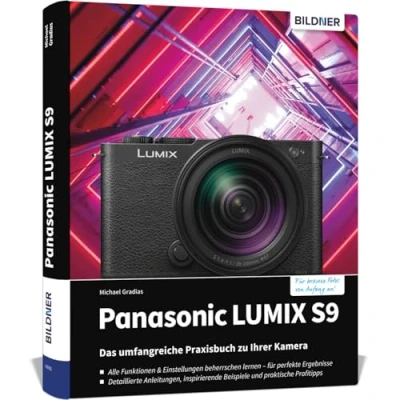 Abbildung von Panasonic LUMIX S9: Das umfangreiche Praxisbuch zu Ihrer Kamera!