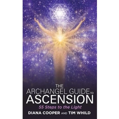 Abbildung von the Archangel Guide to Ascension: 55 Steps Light