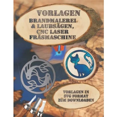 Abbildung von Vorlagen: Schablonen für Brandmalerei &amp; Laubsägen, CNC Laser Fräsmaschine, Vorlagen in SVG Format zum Downloaden