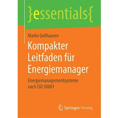 Abbildung von Kompakter Leitfaden für Energiemanager: Energiemanagementsysteme nach ISO 50001 (essentials)
