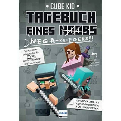 Abbildung von Tagebuch eines Mega Kriegers Bd. 3: Ein inoffizielles Comic Abenteuer für Minecrafter