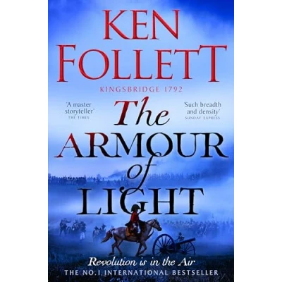 Abbildung von The Armour of Light: A Page turning, Epic Kingsbridge Novel from Bestselling Author Pillars Earth (The Novels, 5)