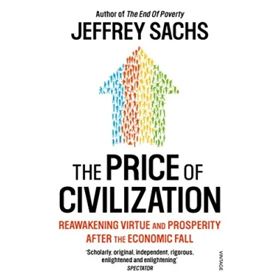 Abbildung von the Price of Civilization: Economics and Ethics After Fall