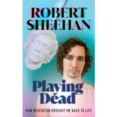 Abbildung von Playing Dead: How Meditation Brought Me Back to Life