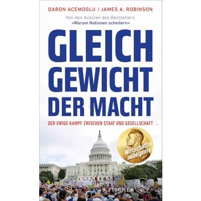 Abbildung von Gleichgewicht Der Macht: ewige Kampf zwischen Staat und Gesellschaft Ausgezeichnet mit dem Wirtschaftsnobelpreis 2024